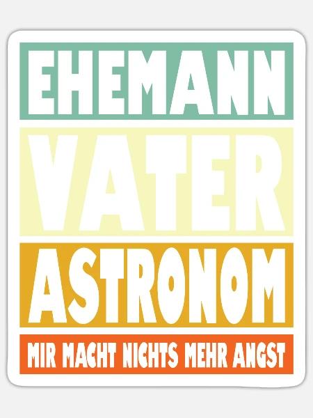 Astronom Vater Ehemann Held - Sticker Größe S (10 x 10 cm) - Mattweiß