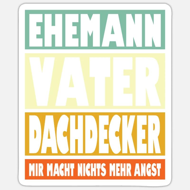 Dachdecker Vater Ehemann Held - Sticker Größe S (10 x 10 cm) - Mattweiß