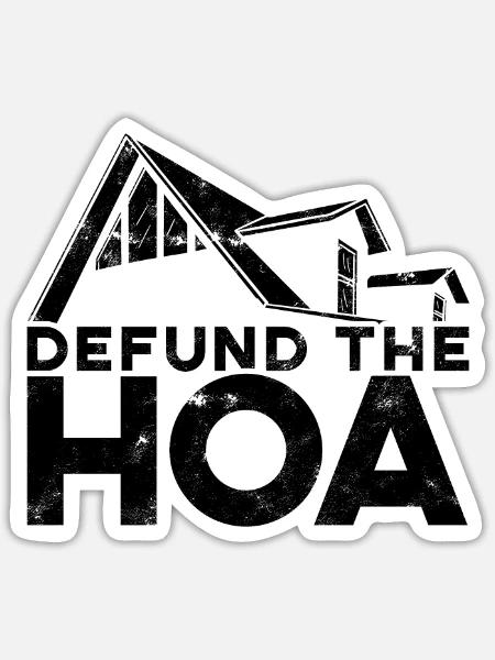 Defund the HOA - Investor - Sticker Größe S (10 x 10 cm) - Mattweiß