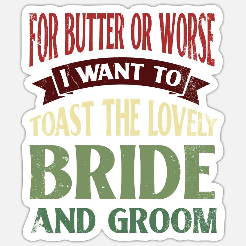 Für Butter Oder Schlimmeres Möchte Ich Auf Die Sticker Größe S (10 x 10 cm)