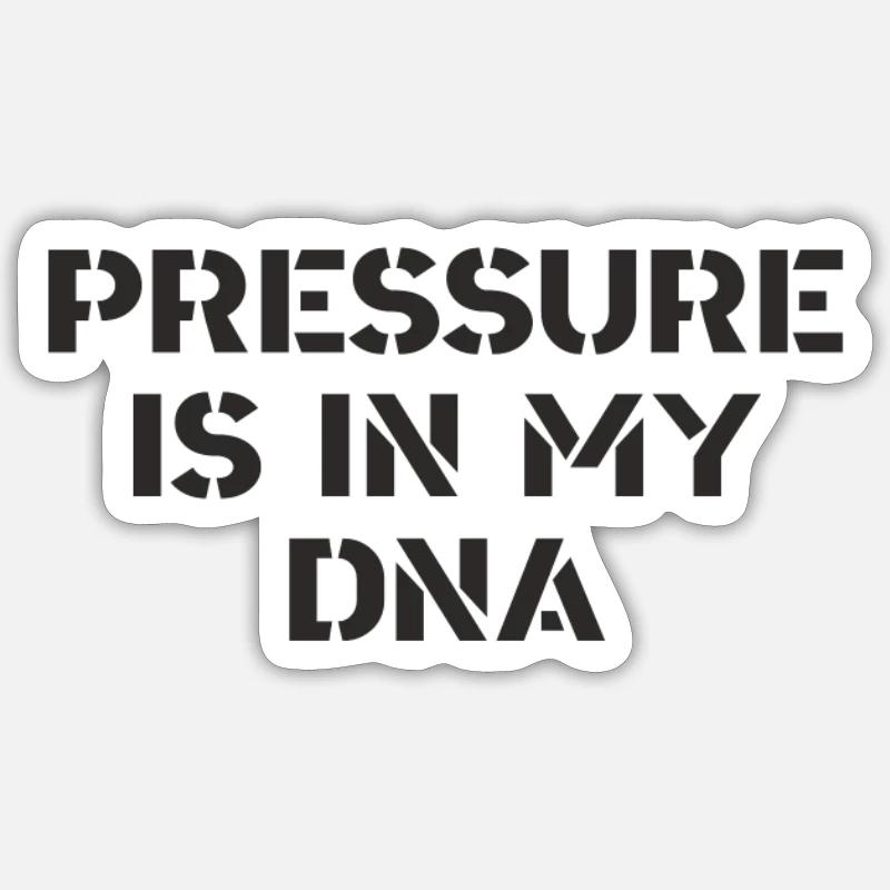 Plongée - La pression est dans mon ADN Sticker taille S (10 x 10 cm)