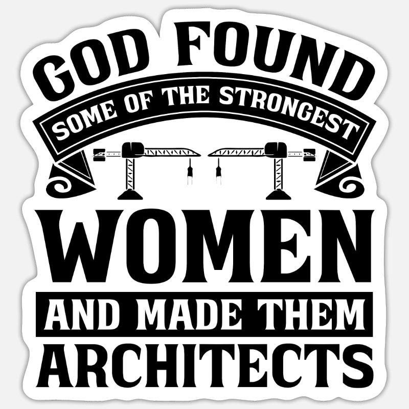 Architect God Found Som Architecture Architects Sticker Größe S (10 x 10 cm)