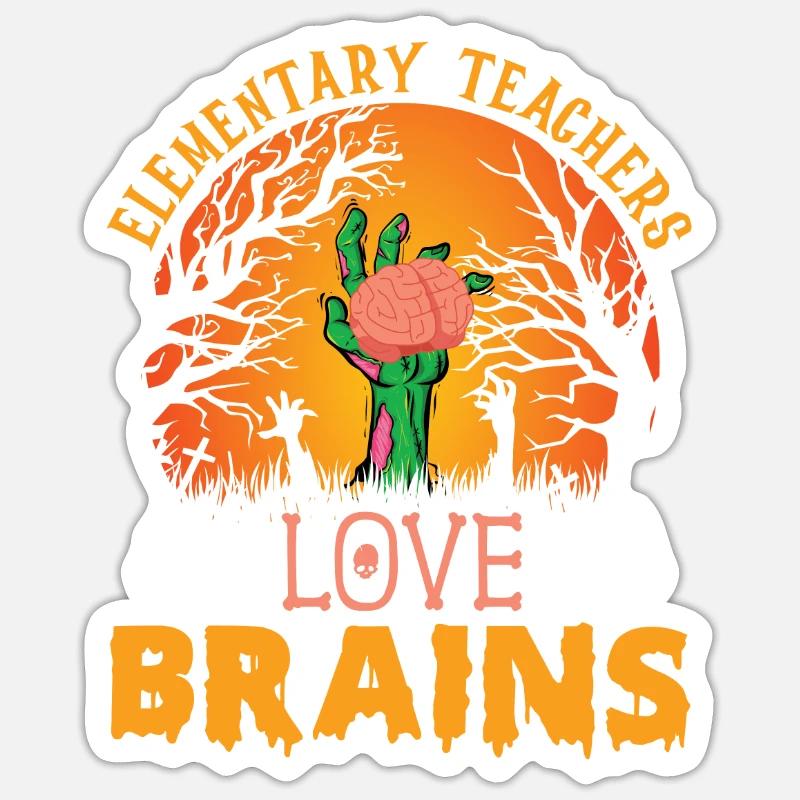 Elementary Teacher Lieben Brains Elementary School Sticker size S (10 x 10 cm)