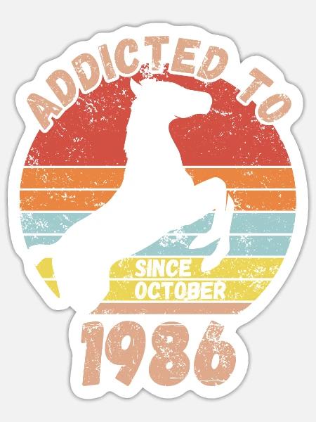 Geburtstag Pferde Reiten Oktober 1986 - Sticker Größe S (10 x 10 cm) - Mattweiß