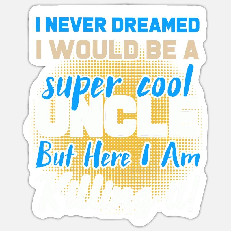 Super cool uncle - Sticker size S (10 x 10 cm) - white matte