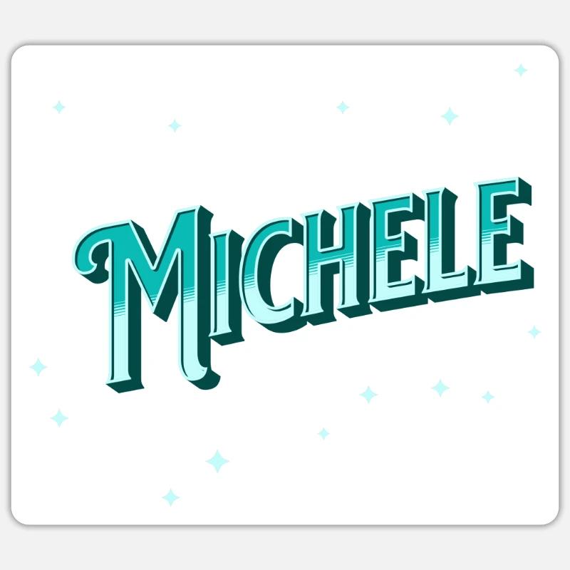 Michele name personalized Sticker size S (10 x 10 cm)
