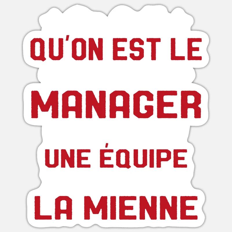 Meilleur Chef a une équipe comme la mienne - Sticker taille S (10 x 10 cm) - blanc mat