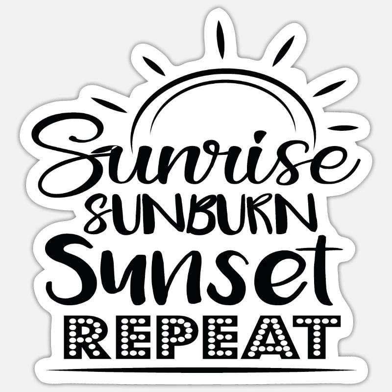 Lever de soleil Coup de soleil Coucher de soleil Répéter les citations d’été Sticker taille S (10 x 10 cm)