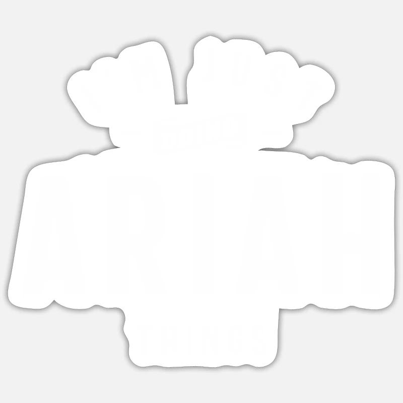 I'm Just Doing Ariah Things Personalized Name Sticker size S (10 x 10 cm)