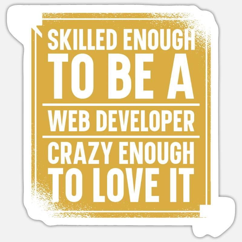 Web Entwickler Webdeveloper Web-Entwickler Sticker Größe S (10 x 10 cm)
