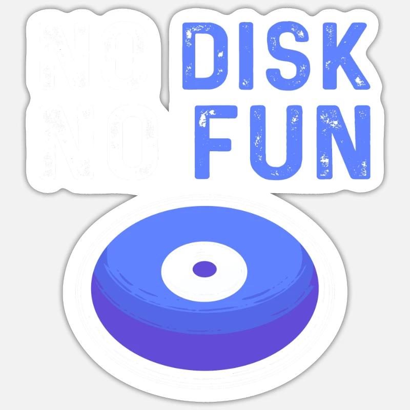 Ohne Scheibe Kein Spaß. Diskus-werfer. Sticker Größe S (10 x 10 cm)