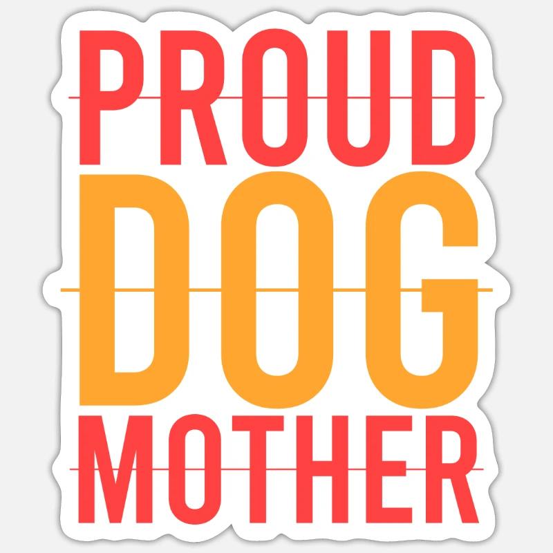 fière mère de chien - Sticker taille S (10 x 10 cm) - blanc mat