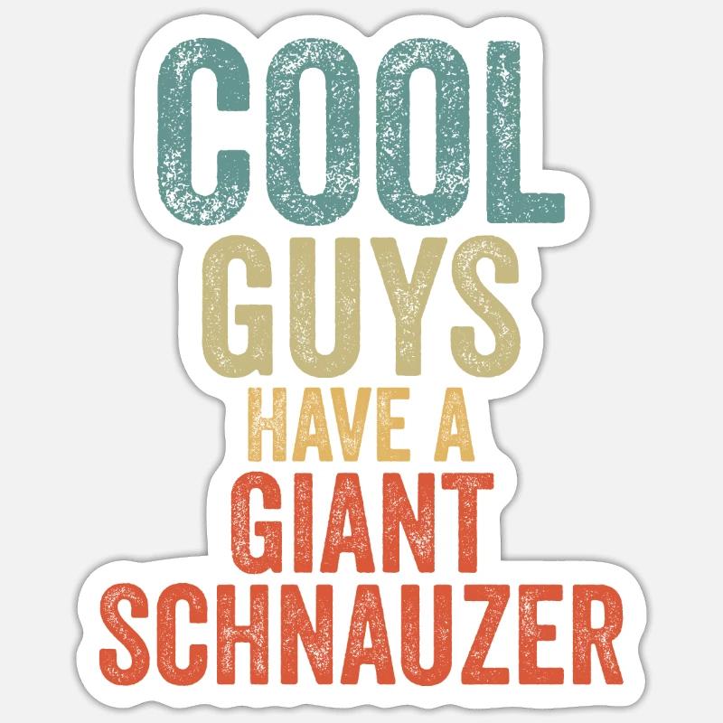 Cool Guys a un schnauzer géant Sticker taille S (10 x 10 cm)
