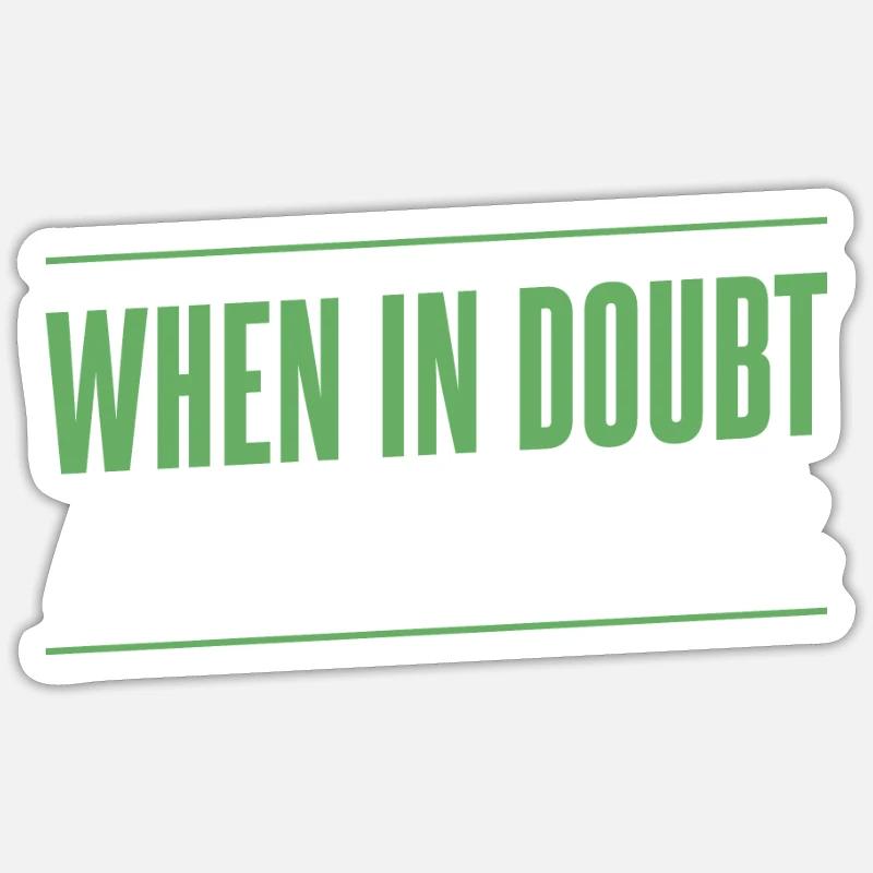 Programmierer - when in doubt // it out Sticker Größe S (10 x 10 cm)