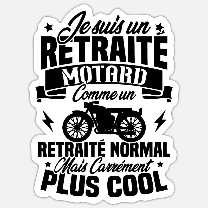 Je suis un retraité motard un retraité normal - Sticker taille S (10 x 10 cm) - blanc mat