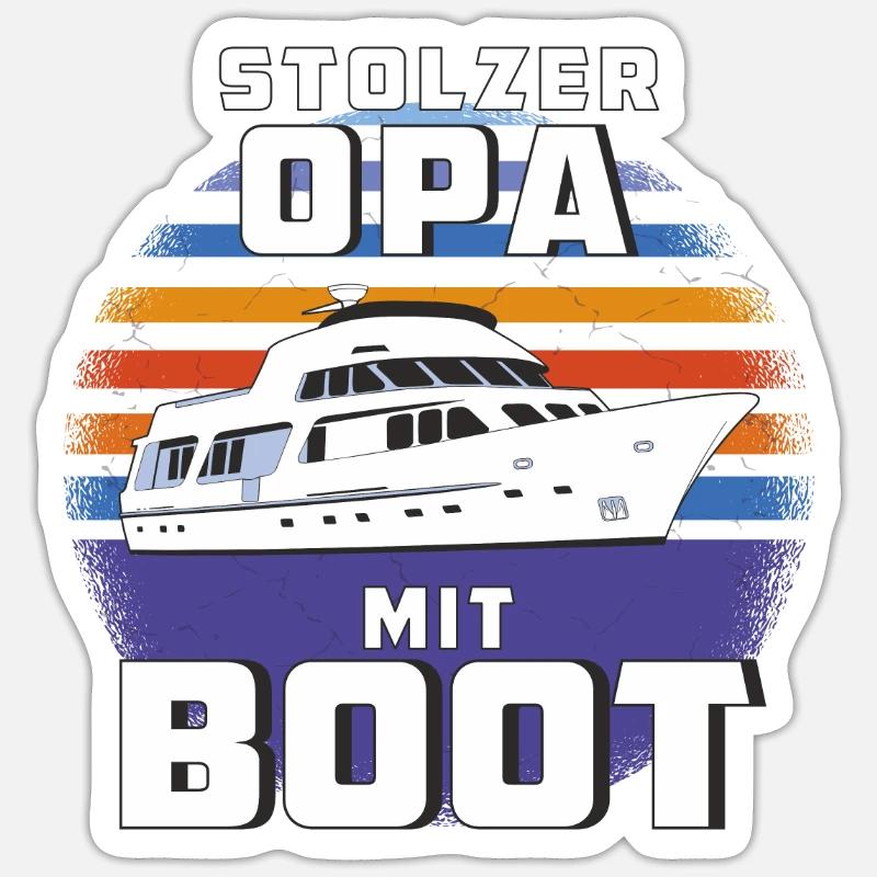 STOLZER OPA MIT BOOT Sticker Größe S (10 x 10 cm)