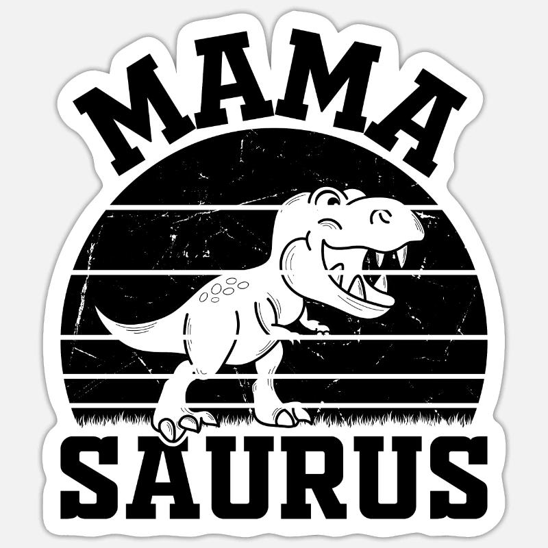 Mama Saurus Mama Dino - Mamasaurus - Sticker Größe S (10 x 10 cm) - Mattweiß