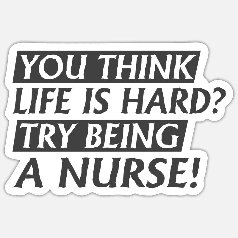 Versuch eine Krankenschwester zu sein Sticker Größe S (10 x 10 cm)