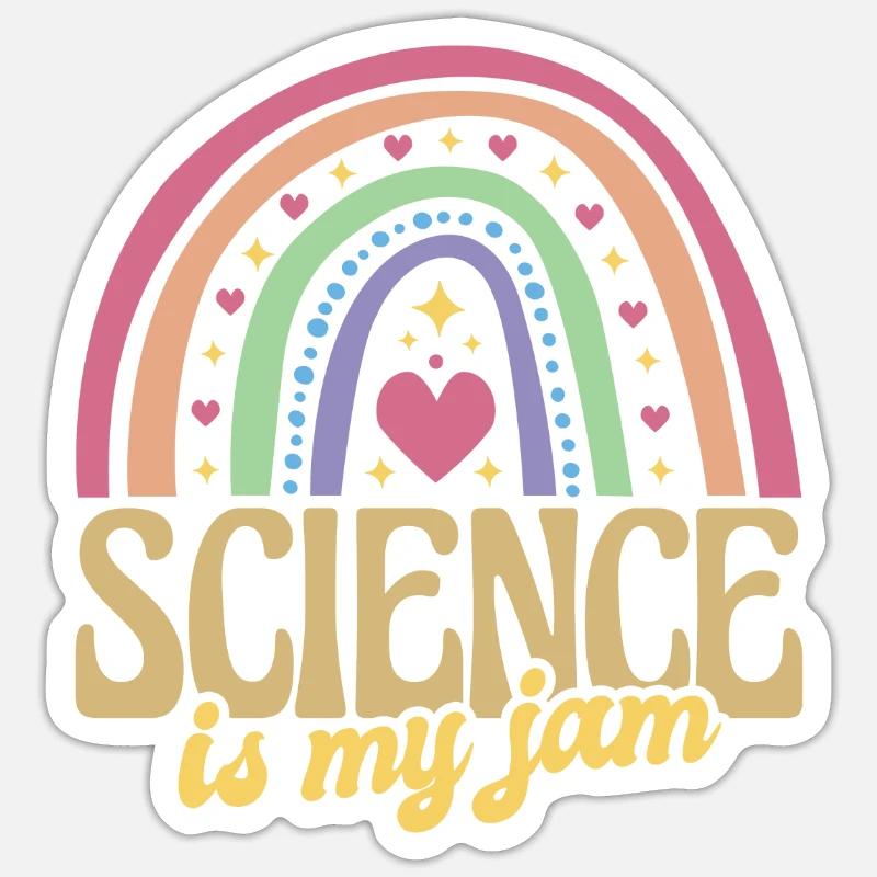 School Rainbow Science Is My Jam Teaching Teaching Sticker size S (10 x 10 cm)