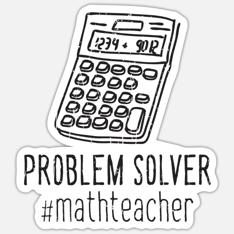Problem Solver #mathteacher - equation - Sticker size S (10 x 10 cm) - white matte