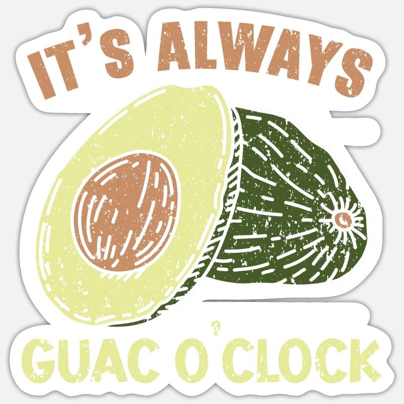It's Always Guac O'clock Avocado Fruit Guacamole - Sticker size S (10 x 10 cm) - white matte