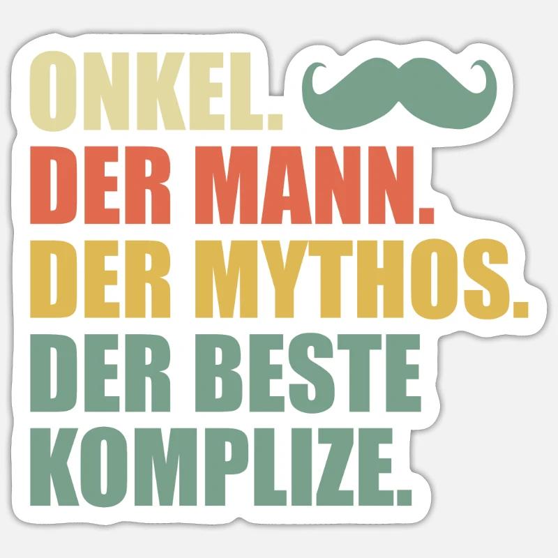 Onkel der Mann der Mythos der beste Komplize Sticker Größe S (10 x 10 cm)