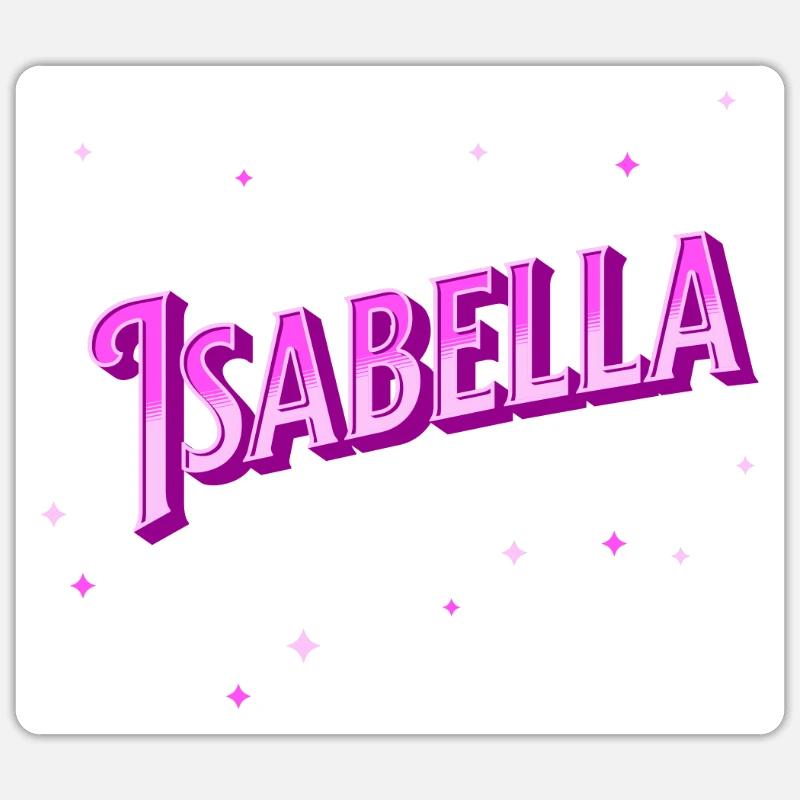 Isabella's name personalized Sticker size S (10 x 10 cm)