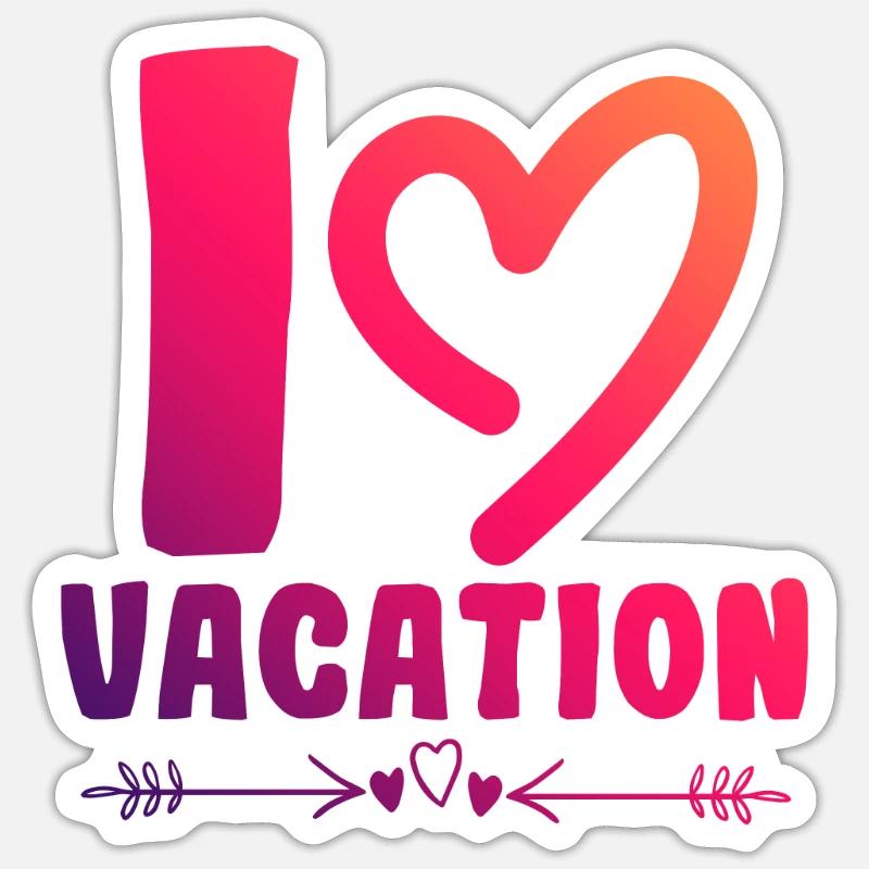 J’adore les vacances - Sticker taille S (10 x 10 cm) - blanc mat