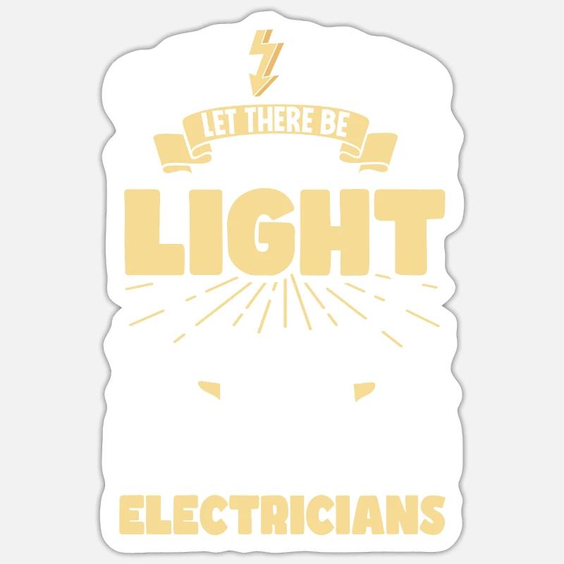 Electrician Electrical Engineer Lineman Electrical - Sticker Größe S (10 x 10 cm) - Mattweiß