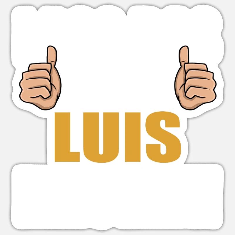 Let Luis do that - Sticker size S (10 x 10 cm) - white matte