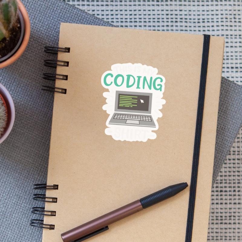 This is my Coding Shirt Coder Sticker size S (10 x 10 cm)