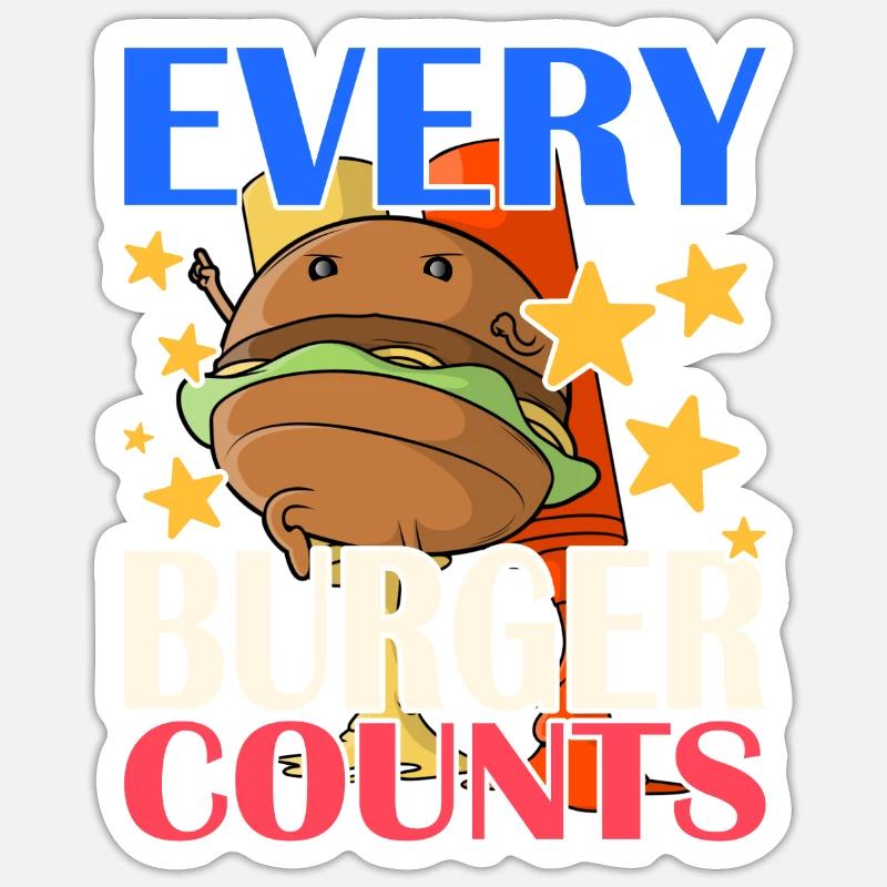 Chaque hamburger compte - Sticker taille S (10 x 10 cm) - blanc mat