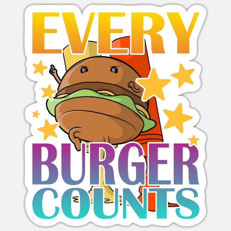 Chaque hamburger compte - Sticker taille S (10 x 10 cm) - blanc mat