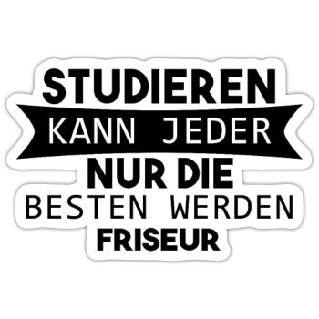 Friseur lustiger Spruch - Sticker Größe S (10 x 10 cm) - Mattweiß - Vorne