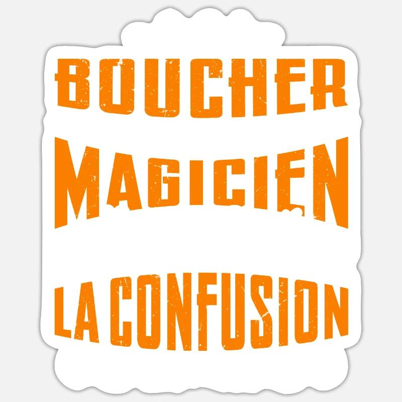 Je Suis Boucher Pas Magicien - Sticker taille S (10 x 10 cm) - blanc mat