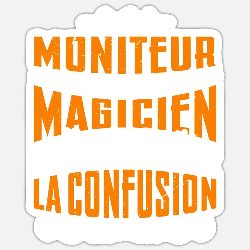 Je Suis Moniteur Pas Magicien - Sticker taille S (10 x 10 cm) - blanc mat