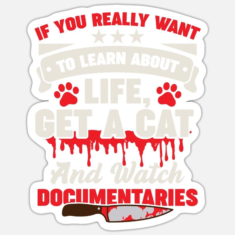 Feline Documentaries Thriller Cat Owners Sticker size S (10 x 10 cm)