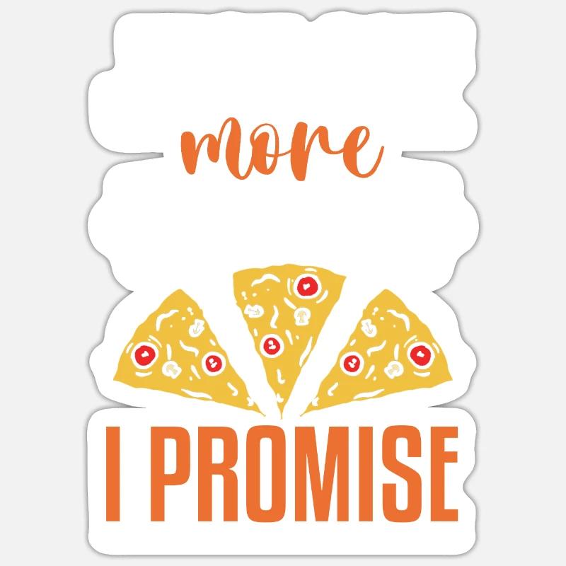Just One More Cheese Pull I Promise Pizza Making Sticker Größe S (10 x 10 cm)