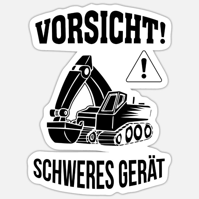Bagger Baggerfahrer Baugeräteführer Schweres Gerät Sticker Größe S (10 x 10 cm)