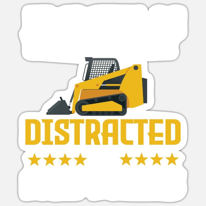 Funny skid steer loader saying Sticker size S (10 x 10 cm)