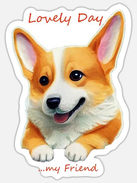 lovely day my friend - Sticker Größe S (10 x 10 cm) - Mattweiß