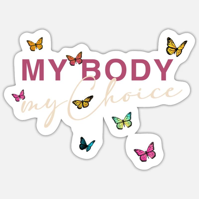 Mon corps - Mon choix Sticker taille S (10 x 10 cm)