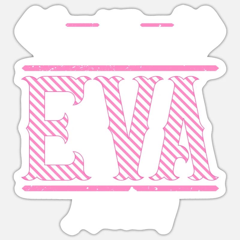 Eva Geschenkidee Geschenk Geburtstag Sticker Größe S (10 x 10 cm)