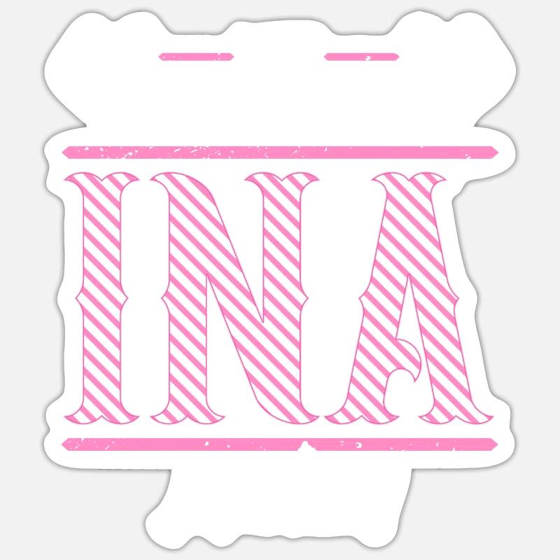 Ina Geschenkidee Geschenk Geburtstag - Sticker Größe S (10 x 10 cm) - Mattweiß