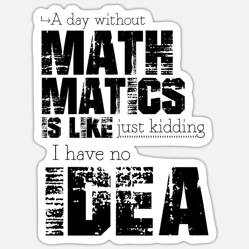 Mathematik - Sticker Größe S (10 x 10 cm) - Mattweiß