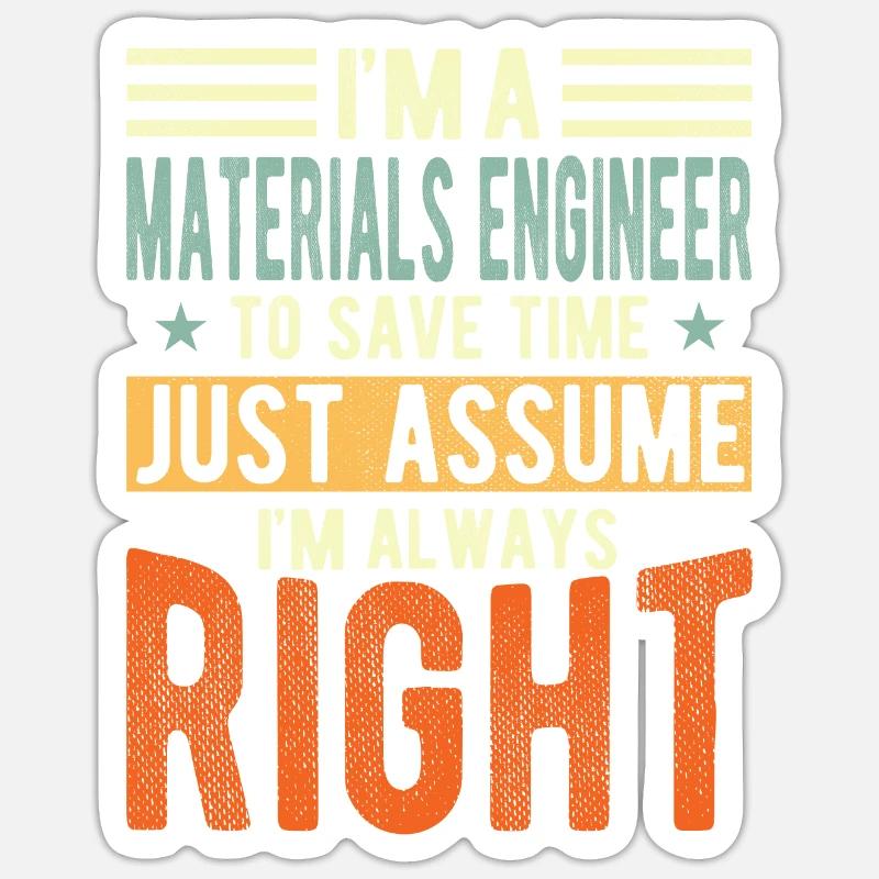 Materials Engineer Sticker size S (10 x 10 cm)