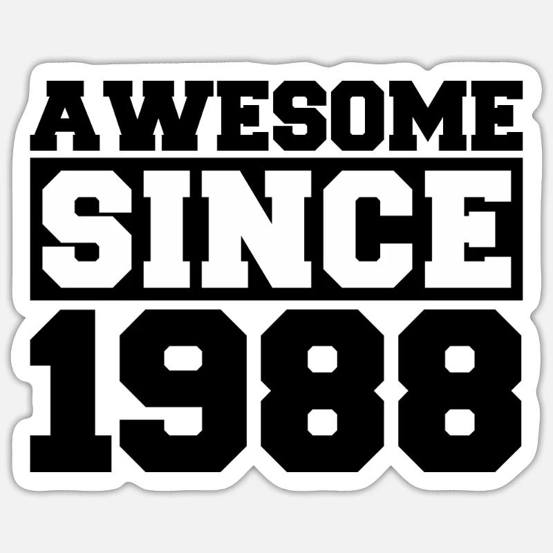 Awesome since 1988 - Sticker size S (10 x 10 cm) - white matte