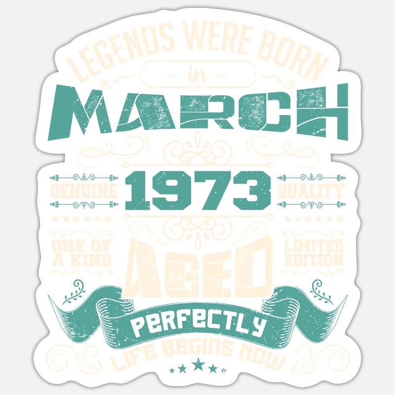 March 1973 | birthday gift - Sticker taille S (10 x 10 cm) - blanc mat
