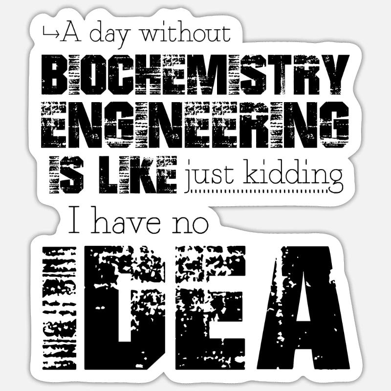 Biochemistry engineering - Sticker size S (10 x 10 cm) - white matte