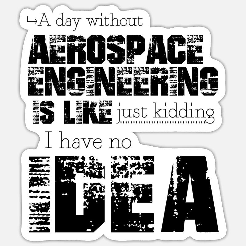 Aerospace engineering - Sticker size S (10 x 10 cm) - white matte